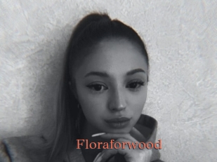 Floraforwood