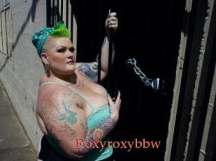 Foxyroxybbw