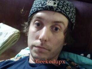 Geekedupx