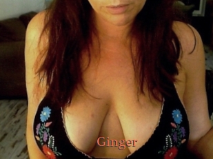 Ginger