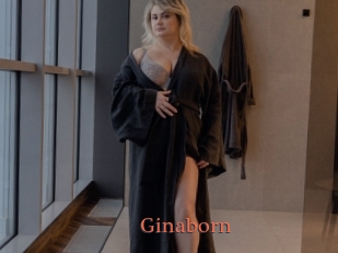 Ginaborn