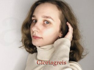 Gloriagreis