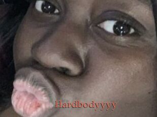 Hardbodyyyy