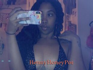 HennyHoneyPot
