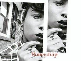 Honeydiiip