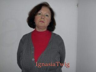 IgnasiaTwig