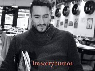 Imsorrybutnot