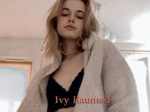 Ivy_Haunted