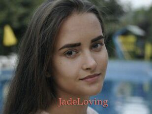 JadeLoving