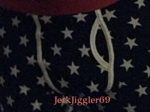 JerkJiggler69