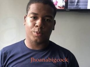 Jhoanabigcock
