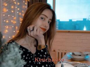 KetichLove