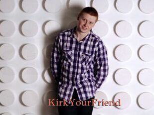 KirkYourFriend