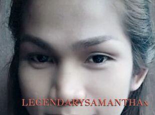 LEGENDARYSAMANTHAx