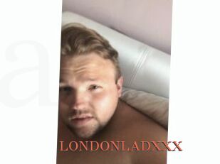 LONDONLADXXX