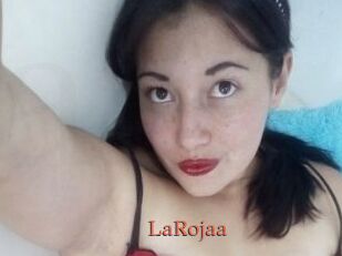 LaRojaa