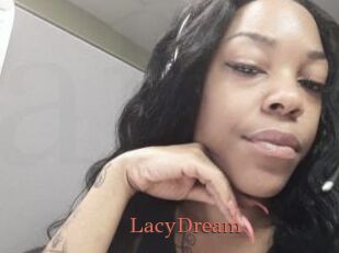 LacyDream