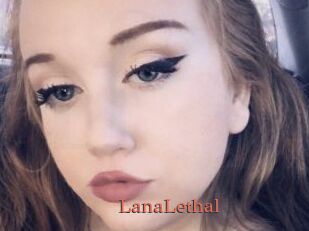 LanaLethal