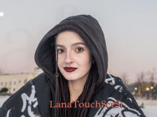 LanaTouchScrSt