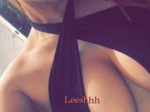Leeshhh