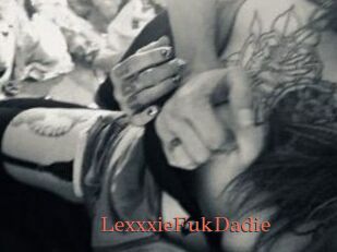 LexxxieFukDadie