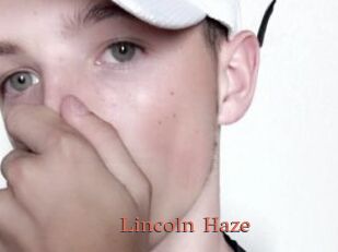 Lincoln_Haze