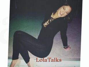 LolaTalks