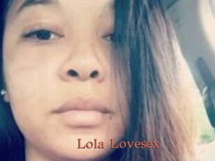 Lola_Lovesex