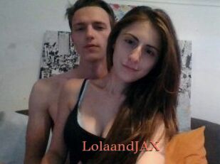 LolaandJAX