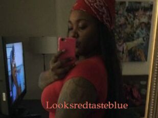 Looksredtasteblue