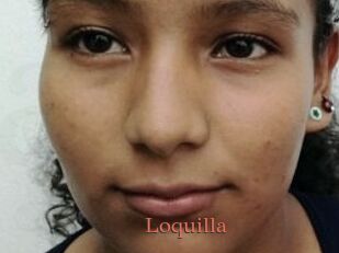 Loquilla