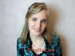 LoraHotCute