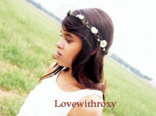 Lovewithroxy