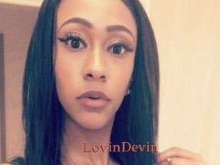 LovinDevin