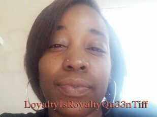 LoyaltyIsRoyaltyQu33nTiff