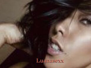 Luanasexx