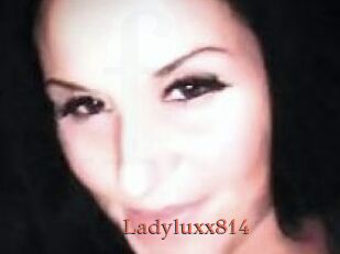 Ladyluxx814