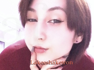 Lakeeshaketron