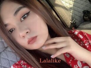 Lalalike