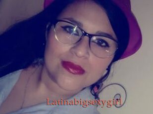 Latinabigsexygirl
