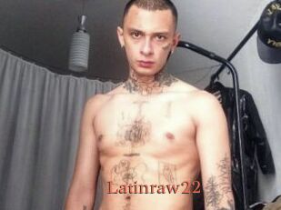 Latinraw22