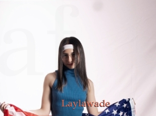 Laylawade
