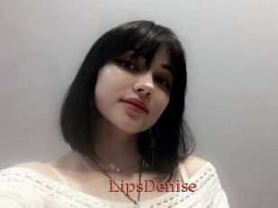 LipsDenise
