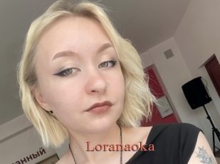 Loranaoka