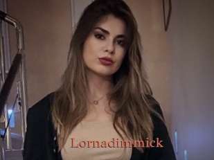 Lornadimmick