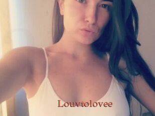Louvtolovee
