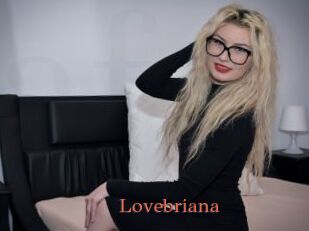 Lovebriana
