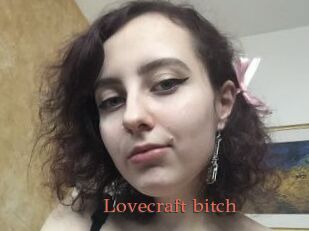 Lovecraft_bitch