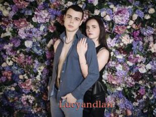 Lucyandlan