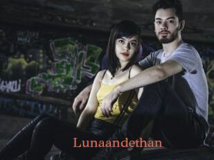 Lunaandethan
